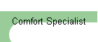 Comfort Specialist